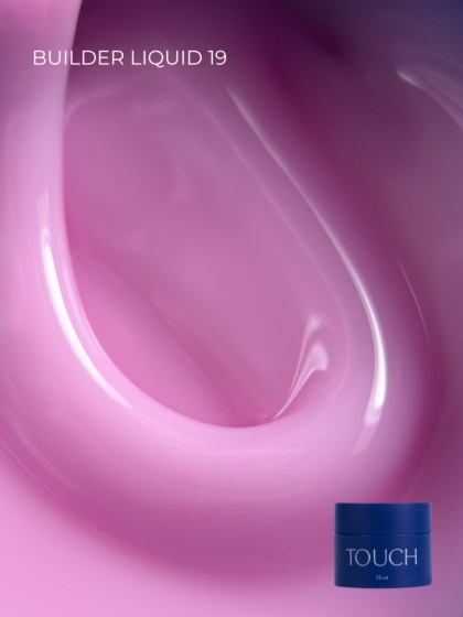 TOUCH Builder liquid 19 – jasnoróżowy mocny żel o płynnej konsystencji, 15 ml