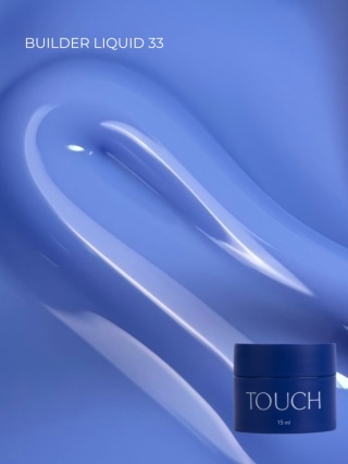 TOUCH Builder liquid 33 - chłodny błękitny mocny żel o płynnej koncystencji, 15 ml